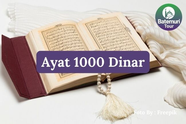 Inilah Ayat 1000 Dinar yang Dipercaya Membuka Pintu Rezeki